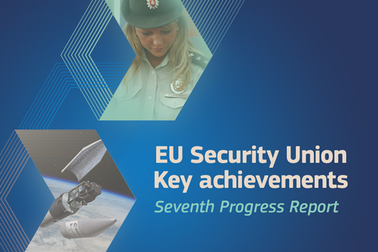 infografía con el texto &amp;quot;EU Security Union Key achievements Seventh Progress Report&amp;quot;