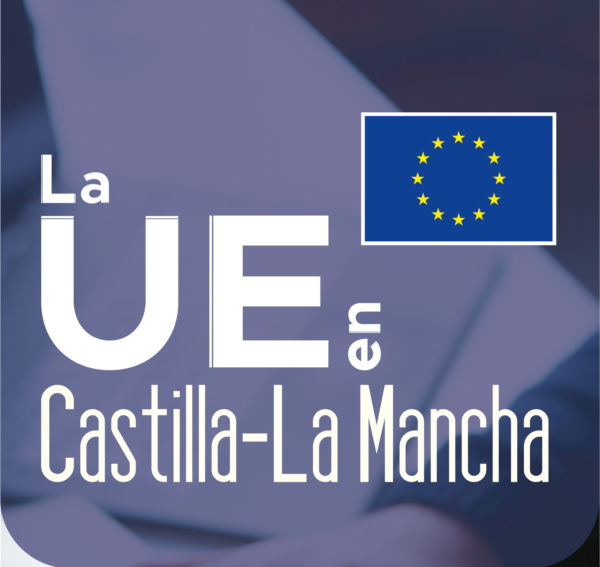 LA UE EN CLM