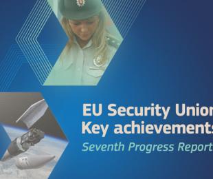 infografía con el texto &amp;quot;EU Security Union Key achievements Seventh Progress Report&amp;quot;